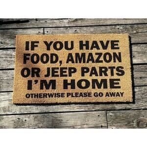 Outdoor Rug - If you have food Amazon or Jeep parts I’m home welcome mat